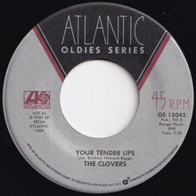 画像をギャラリービューアに読み込む, Clovers / Ivory Joe Hunter - Your Tender Lips / Since I Met You Baby (7 inch Record / Used)
