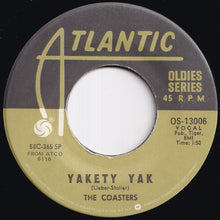 画像をギャラリービューアに読み込む, Coasters - Yakety Yak / Along Came Jones (7 inch Record / Used)