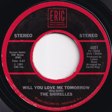 画像をギャラリービューアに読み込む, Shirelles - Will You Love Me Tomorrow / Foolish Little Girl (7 inch Record / Used)