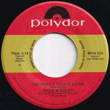 画像をギャラリービューアに読み込む, Sheb Wooley - The Purple People Eater / I Can't Believe You're Mine (7 inch Record / Used)
