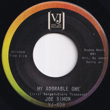 画像をギャラリービューアに読み込む, Joe Simon - My Adorable One / Say (That Your Love Is True) (7 inch Record / Used)