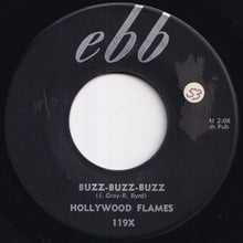 画像をギャラリービューアに読み込む, Hollywood Flames - Buzz-Buzz-Buzz / Crazy (7 inch Record / Used)