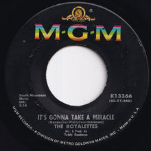 画像をギャラリービューアに読み込む, Royalettes - It's Gonna Take A Miracle / Out Of Sight, Out Of Mind (7 inch Record / Used)