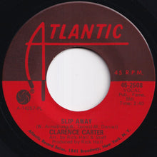 画像をギャラリービューアに読み込む, Clarence Carter - Slip Away / Funky Fever (7 inch Record / Used)