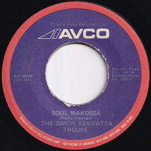 Load image into Gallery viewer, Simon Kenyatta Troupe - Soul Makossa / A Little Bit Of Fiddle (7 inch Record / Used)