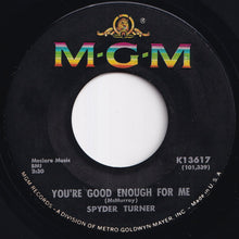 画像をギャラリービューアに読み込む, Spyder Turner - Stand By Me / You're Good Enough For Me (7 inch Record / Used)