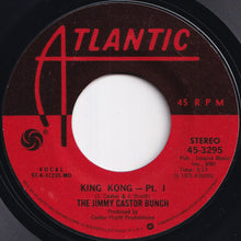 画像をギャラリービューアに読み込む, Jimmy Castor Bunch - King Kong Pt. I / Pt. II (7 inch Record / Used)