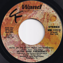 画像をギャラリービューアに読み込む, Ultra High Frequency - We're On The Right Track / (Instrumental) (7 inch Record / Used)