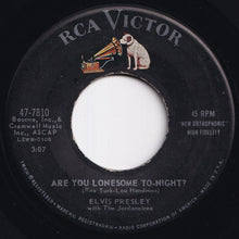 画像をギャラリービューアに読み込む, Elvis Presley - Are You Lonesome To-Night? / I Gotta Know (7 inch Record / Used)