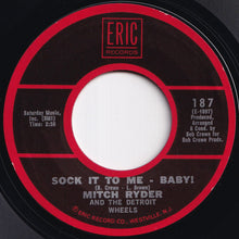 Load image into Gallery viewer, Mitch Ryder And The Detroit Wheels / Norma Tanega - Sock It To Me - Baby! / Walkin' My Cat Named Dog (7 inch Record / Used)
