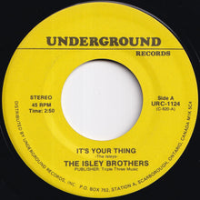 Load image into Gallery viewer, Isley Brothers - It's Your Thing / That Lady (7 inch Record / Used)