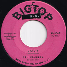 Load image into Gallery viewer, Del Shannon - Runaway / Jody (7 inch Record / Used)