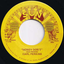 Load image into Gallery viewer, Carl Perkins - Blue Suede Shoes / Honey, Don't! (7 inch Record / Used)