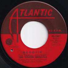 Load image into Gallery viewer, Young Rascals - Groovin' / Sueno (7 inch Record / Used)