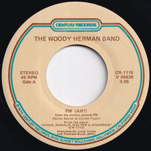 Load image into Gallery viewer, Woody Herman Band - FM (AM?) / Kid Charlemagne (7 inch Record / Used)