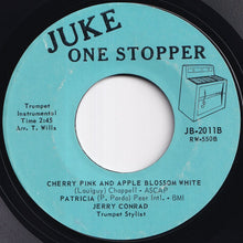 Load image into Gallery viewer, Jerry Conrad - You Made Me Love You / Cherry Pink And Apple Blossom Wine; Patricia (7 inch Record / Used)