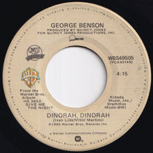 Load image into Gallery viewer, George Benson - Give Me The Night / Dinorah, Dinorah (7 inch Record / Used)