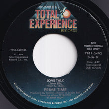 画像をギャラリービューアに読み込む, Prime Time - Love Talk / (Instrumental Dub Version) (7 inch Record / Used)