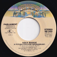 Load image into Gallery viewer, Parliament - Aqua Boogie (A Psychoalphadiscobetabioaquadoloop) / (You're A Fish And I'm A) Water Sign (7 inch Record / Used)