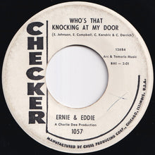 画像をギャラリービューアに読み込む, Ernie & Eddie - It's A Weak Man That Cries / Who's That Knocking At My Door (7 inch Record / Used)