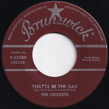 画像をギャラリービューアに読み込む, Crickets - That'll Be The Day / I'm Lookin' For Someone To Love (7 inch Record / Used)