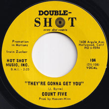 画像をギャラリービューアに読み込む, Count Five - Psychotic Reaction / They're Gonna Get You (7 inch Record / Used)