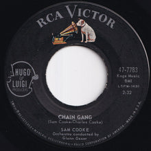 Load image into Gallery viewer, Sam Cooke - Chain Gang / I Fall In Love Every Day (7 inch Record / Used)