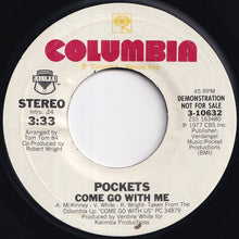 画像をギャラリービューアに読み込む, Pockets - Come Go With Me (Stereo) / (Mono) (7 inch Record / Used)