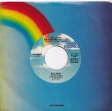 Load image into Gallery viewer, Bill Haley And His Comets - (We're Gonna) Rock Around The Clock / Thirteen Women (7 inch Record / Used)
