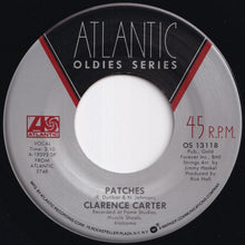 Load image into Gallery viewer, Clarence Carter - Too Weak To Fight / Patches (7 inch Record / Used)