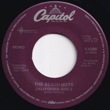 Load image into Gallery viewer, Beach Boys - California Girls / Let Him Run Wild (7 inch Record / Used)