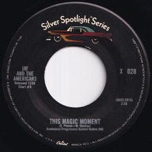 Load image into Gallery viewer, Jay And The Americans - This Magic Moment / Walking In The Rain (7 inch Record / Used)
