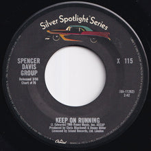 Load image into Gallery viewer, Spencer Davis Group - Gimme Some Lovin' / Keep On Running (7 inch Record / Used)