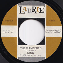 画像をギャラリービューアに読み込む, Dion & The Belmonts - The Wanderer / No One Knows (7 inch Record / Used)