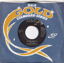 Load image into Gallery viewer, Elvis Presley - In The Ghetto / Any Day Now (7 inch Record / Used)
