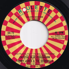 Load image into Gallery viewer, Tommy James And The Shondells - Mony Mony / Crystal Blue Persuasion (7 inch Record / Used)