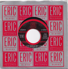Load image into Gallery viewer, Righteous Brothers - Unchained Melody / Just Once In My Life (7 inch Record / Used)
