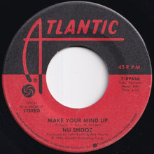Load image into Gallery viewer, Nu Shooz - I Can't Wait / Make Your Mind Up (7 inch Record / Used)