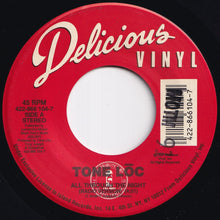 Load image into Gallery viewer, Tone Loc - All Through The Night (Radio Version) / (BNH Remix 7") (7 inch Record / Used)
