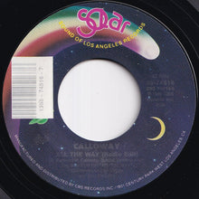 Load image into Gallery viewer, Calloway - All The Way (Radio Edit) / (One Way Dub) (7 inch Record / Used)