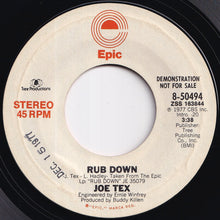 Load image into Gallery viewer, Joe Tex - Rub Down (Stereo) / (Mono) (7 inch Record / Used)