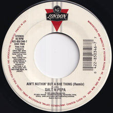 画像をギャラリービューアに読み込む, Salt 'N' Pepa - Ain't Nuthin' But A She Thing (Album Version) / (Remix) (7 inch Record / Used)