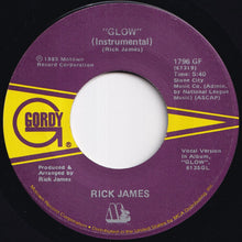 Load image into Gallery viewer, Rick James - Glow / (Instrumental) (7 inch Record / Used)