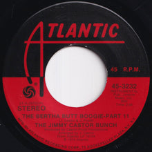 画像をギャラリービューアに読み込む, Jimmy Castor Bunch - The Bertha Butt Boogie - Part 1 / Part 11 (7 inch Record / Used)