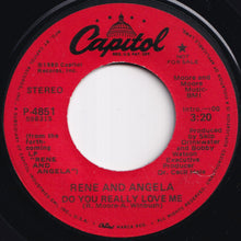 画像をギャラリービューアに読み込む, Rene And Angela - Do You Really Love Me (Stereo) / (Mono) (7 inch Record / Used)