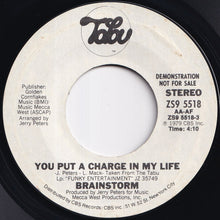 画像をギャラリービューアに読み込む, Brainstorm - You Put A Charge In My Life / You Put A Charge In My Life (7 inch Record / Used)