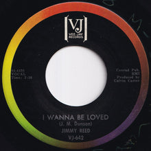画像をギャラリービューアに読み込む, Jimmy Reed - I Wanna Be Loved / A New Leaf (7 inch Record / Used)