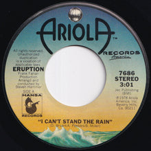画像をギャラリービューアに読み込む, Eruption - I Can't Stand The Rain / Be Yourself (7 inch Record / Used)