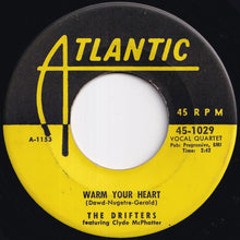 Load image into Gallery viewer, Drifters - Honey Love / Warm Your Heart (7 inch Record / Used)
