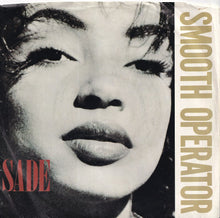 画像をギャラリービューアに読み込む, Sade - Smooth Operator / Spirit (7 inch Record / Used)